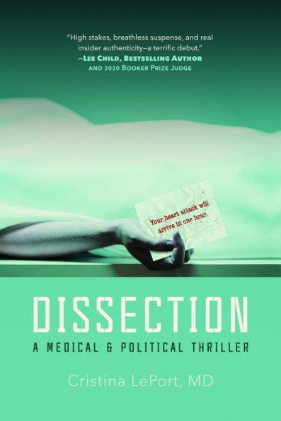 Dissection: A Medical and Political Thriller - Hardcover | Diverse Reads