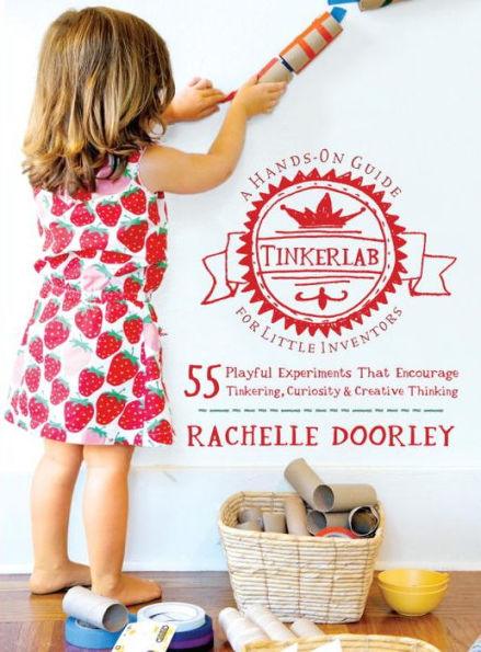 Tinkerlab: A Hands-On Guide for Little Inventors - Paperback | Diverse Reads
