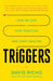 Triggers: How We Can Stop Reacting and Start Healing - Paperback | Diverse Reads
