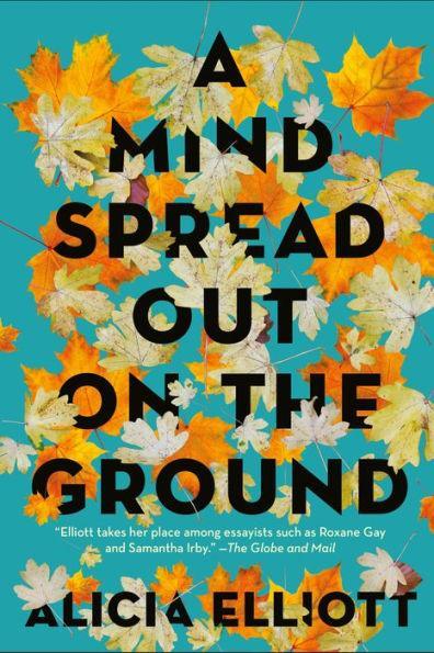 A Mind Spread Out on the Ground - Diverse Reads