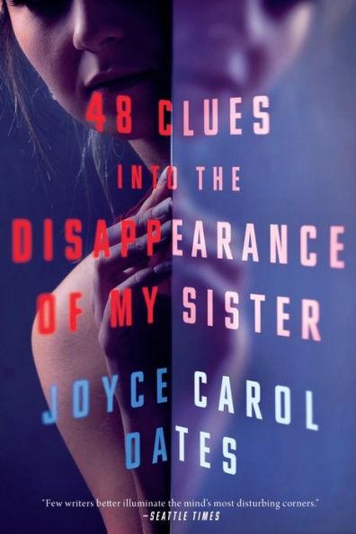 48 Clues into the Disappearance of My Sister - Hardcover | Diverse Reads