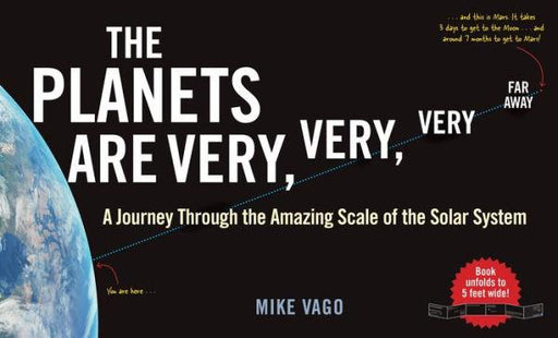 The Planets Are Very, Very, Very Far Away: A Journey Through the Amazing Scale of the Solar System - Hardcover | Diverse Reads