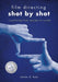 Film Directing: Shot by Shot - 25th Anniversary Edition: Visualizing from Concept to Screen - Paperback | Diverse Reads