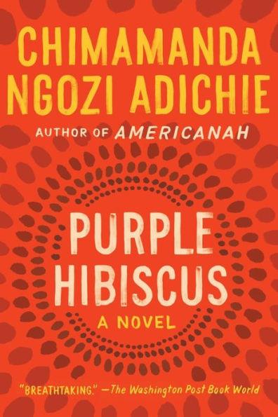 Purple Hibiscus - Paperback | Diverse Reads
