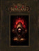 World of Warcraft Chronicle, Volume 1 (World of Warcraft Chronicle Series #1) - Hardcover | Diverse Reads