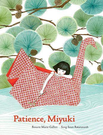 Patience, Miyuki: (intergenerational picture book ages 5-8 teaches life lessons of learning how to wait, Japanese art and scenery) - Diverse Reads