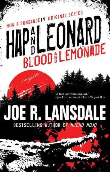 Hap and Leonard: Blood and Lemonade - Paperback | Diverse Reads