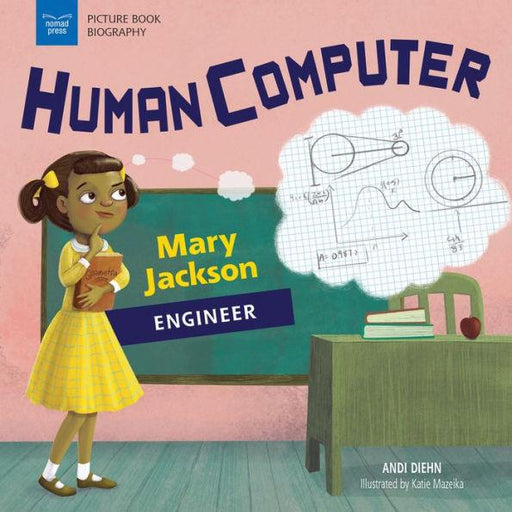 Human Computer: Mary Jackson, Engineer - Paperback | Diverse Reads