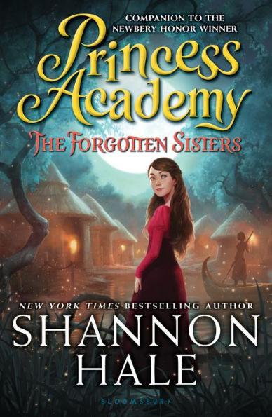 The Forgotten Sisters (Princess Academy Series #3) - Paperback | Diverse Reads