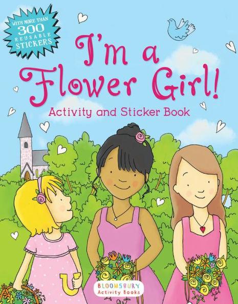 I'm a Flower Girl! Activity and Sticker Book - Paperback | Diverse Reads