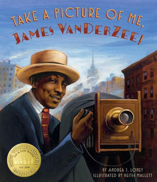 Take a Picture of Me, James Van Der Zee! - Hardcover | Diverse Reads