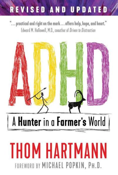 ADHD: A Hunter in a Farmer's World - Paperback | Diverse Reads