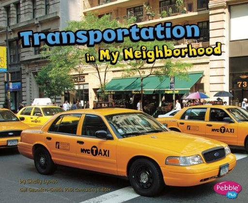 Transportation in My Neighborhood - Paperback | Diverse Reads