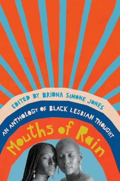 Mouths of Rain: An Anthology of Black Lesbian Thought - Diverse Reads