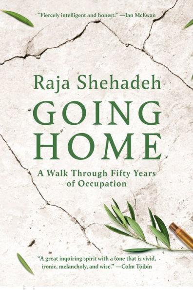 Going Home: A Walk Through Fifty Years of Occupation - Diverse Reads