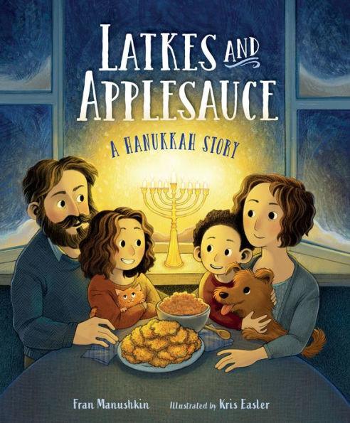 Latkes and Applesauce: A Hanukkah Story - Hardcover | Diverse Reads
