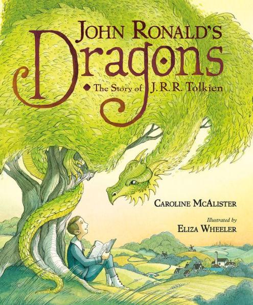 John Ronald's Dragons: The Story of J. R. R. Tolkien - Hardcover | Diverse Reads