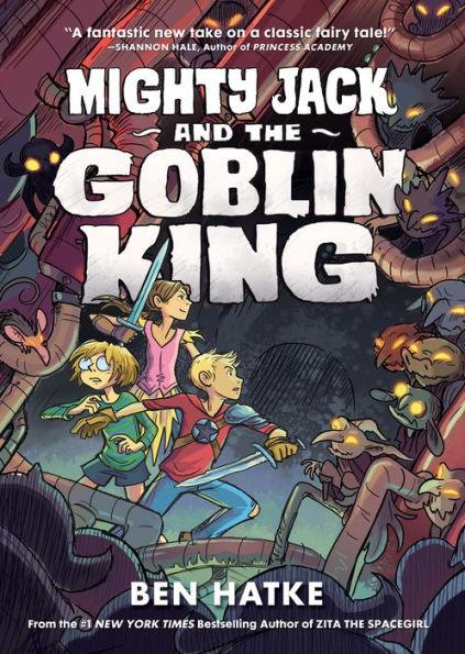 Mighty Jack and the Goblin King (Mighty Jack Series #2) - Paperback | Diverse Reads