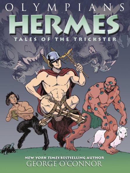 Hermes: Tales of the Trickster (Olympians Series #10) - Paperback | Diverse Reads