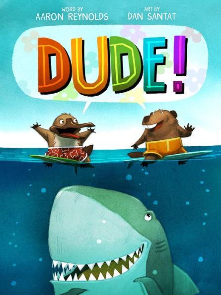 Dude! - Hardcover | Diverse Reads