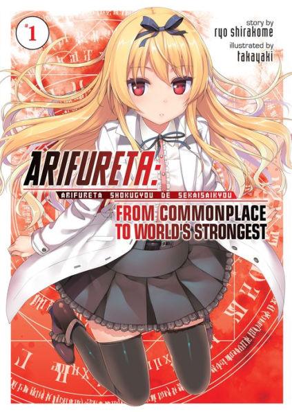 Arifureta: From Commonplace to World's Strongest Light Novel Vol. 1 - Paperback | Diverse Reads