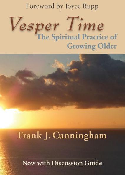 Vesper Time: The Spiritual Practice of Growing Older - Paperback | Diverse Reads