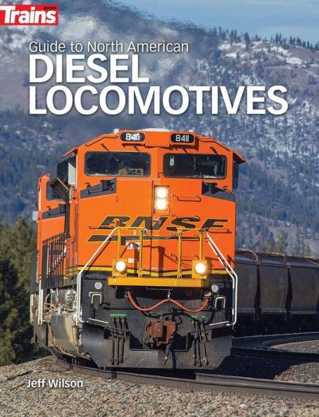 Guide to North American Diesel Locomotives - Paperback | Diverse Reads