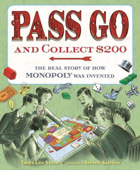 Pass Go and Collect $200: The Real Story of How Monopoly Was Invented - Hardcover | Diverse Reads