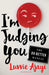 I'm Judging You: The Do-Better Manual - Paperback | Diverse Reads