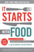 It Starts With Food: Discover the Whole30 and Change Your Life in Unexpected Ways - Hardcover | Diverse Reads