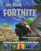 The Big Book of Fortnite: The Deluxe Unofficial Guide to Battle Royale - Hardcover | Diverse Reads