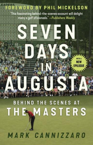 Seven Days in Augusta: Behind the Scenes At the Masters - Paperback | Diverse Reads