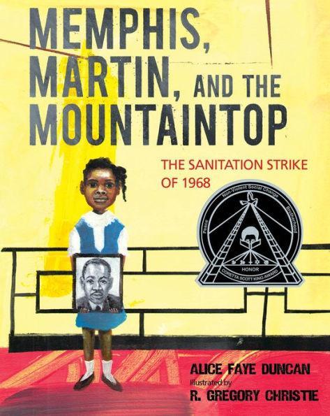 Memphis, Martin, and the Mountaintop: The Sanitation Strike of 1968 - Hardcover(Illustrate) | Diverse Reads