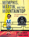 Memphis, Martin, and the Mountaintop: The Sanitation Strike of 1968 - Hardcover(Illustrate) | Diverse Reads