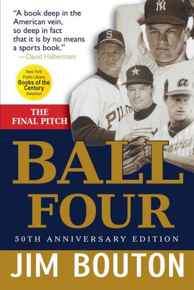 Ball Four: The Final Pitch - Paperback | Diverse Reads