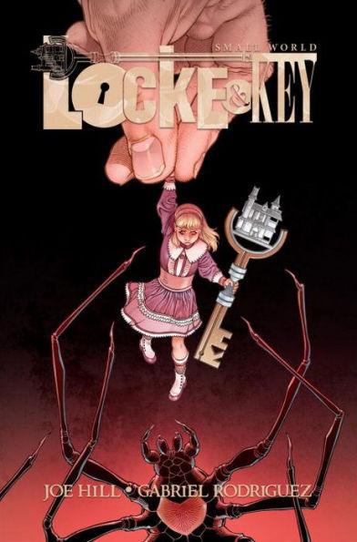 Locke & Key: Small World Deluxe Edition - Hardcover | Diverse Reads