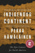Indigenous Continent: The Epic Contest for North America - Diverse Reads