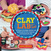 Clay Lab for Kids: 52 Projects to Make, Model, and Mold with Air-Dry, Polymer, and Homemade Clay - Paperback | Diverse Reads