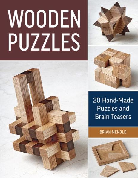 Wooden Puzzles: 20 Handmade Puzzles and Brain Teasers - Paperback | Diverse Reads