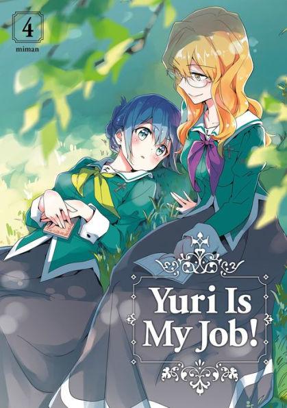 Yuri Is My Job!, Volume 4