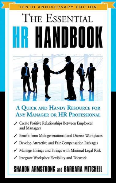 The Essential HR Handbook, 10th Anniversary Edition: A Quick and Handy Resource for Any Manager or HR Professional - Paperback | Diverse Reads