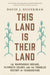 This Land Is Their Land: The Wampanoag Indians, Plymouth Colony, and the Troubled History of Thanksgiving