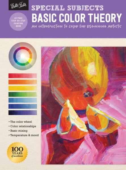 Special Subjects: Basic Color Theory: An introduction to color for beginning artists - Paperback | Diverse Reads