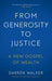From Generosity to Justice: A New Gospel of Wealth - Hardcover | Diverse Reads