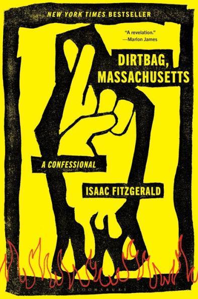 Dirtbag, Massachusetts: A Confessional - Diverse Reads