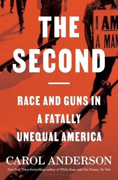 The Second: Race and Guns in a Fatally Unequal America - Hardcover | Diverse Reads
