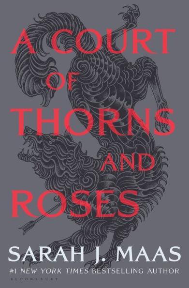 A Court of Thorns and Roses (A Court of Thorns and Roses Series #1) - Hardcover | Diverse Reads