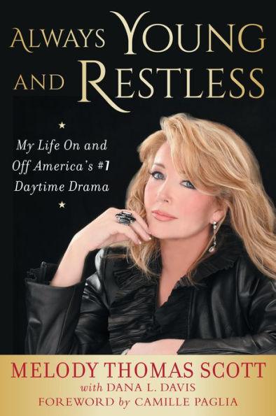 Always Young and Restless: My Life On and Off America's #1 Daytime Drama - Hardcover | Diverse Reads