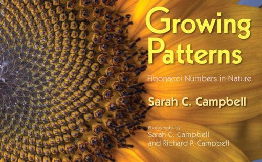 Growing Patterns: Fibonacci Numbers in Nature - Paperback | Diverse Reads
