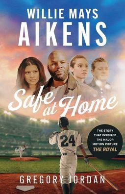 Willie Mays Aikens: Safe at Home - Paperback | Diverse Reads